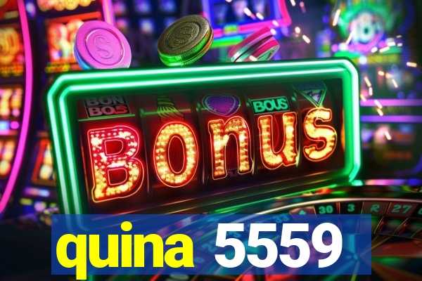 quina 5559